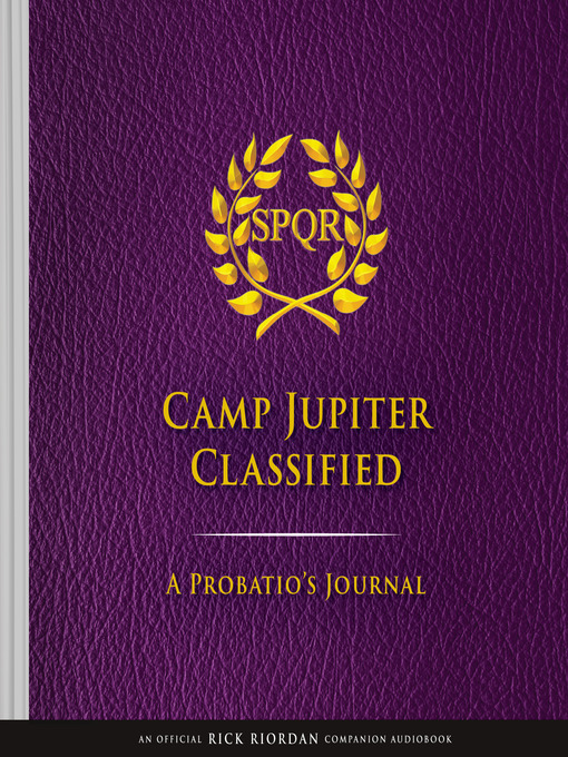 Title details for Camp Jupiter Classified by Rick Riordan - Available
